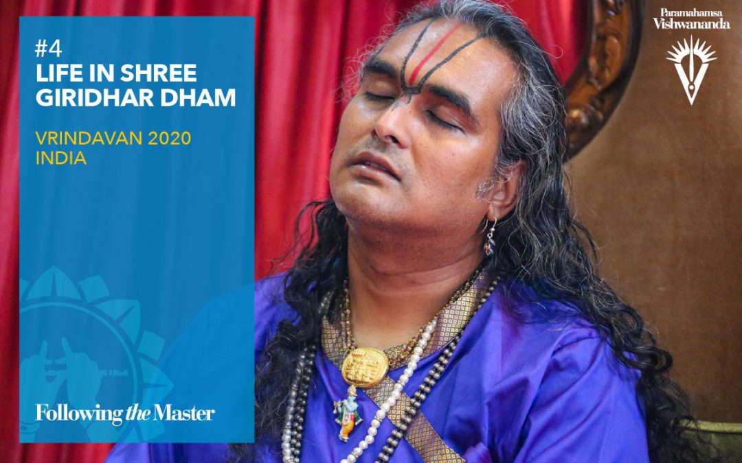 #4 | La vida en Shree Giridhar Dham