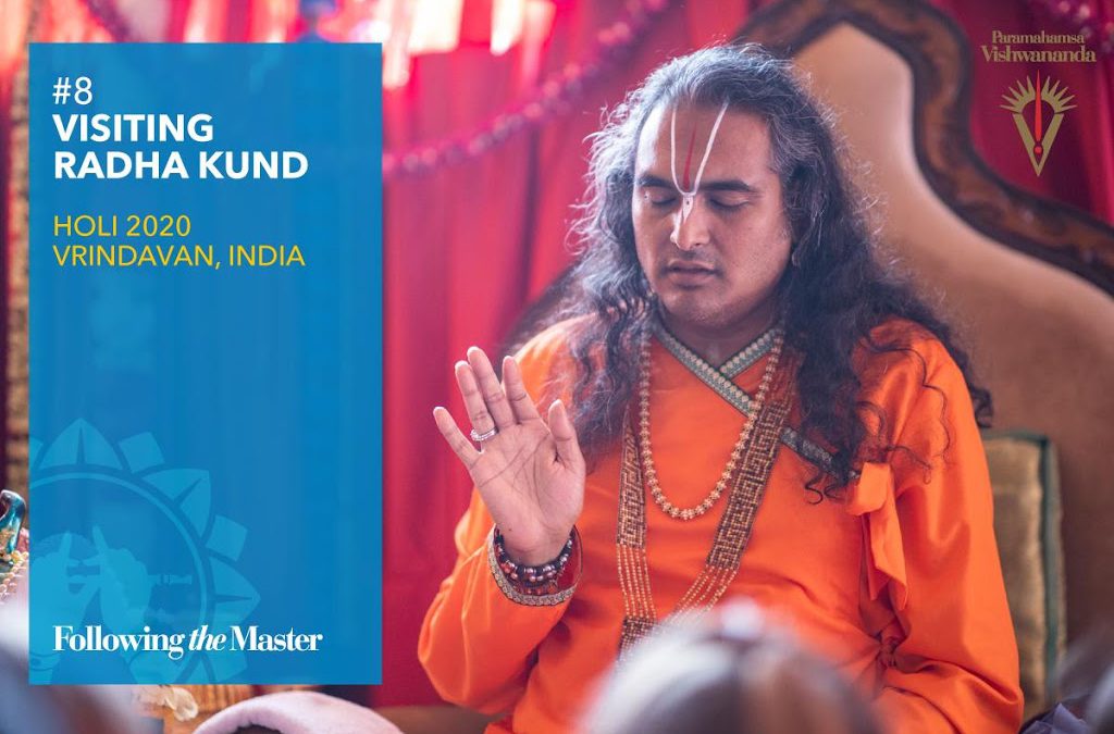 Día #8 | Visitando Radha Kund Siguiendo al Maestro | Holi Vrindavan India 2020